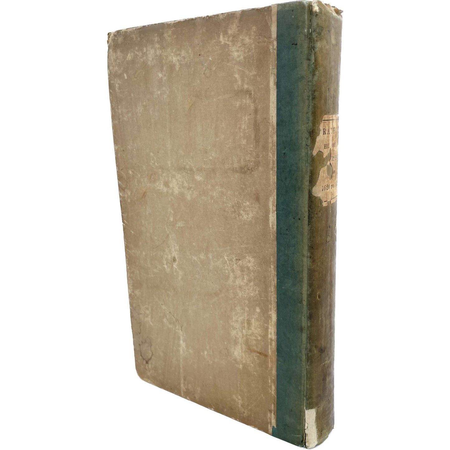 History of Massachusetts, for Two Hundred Years from the Year 1620 to 1820