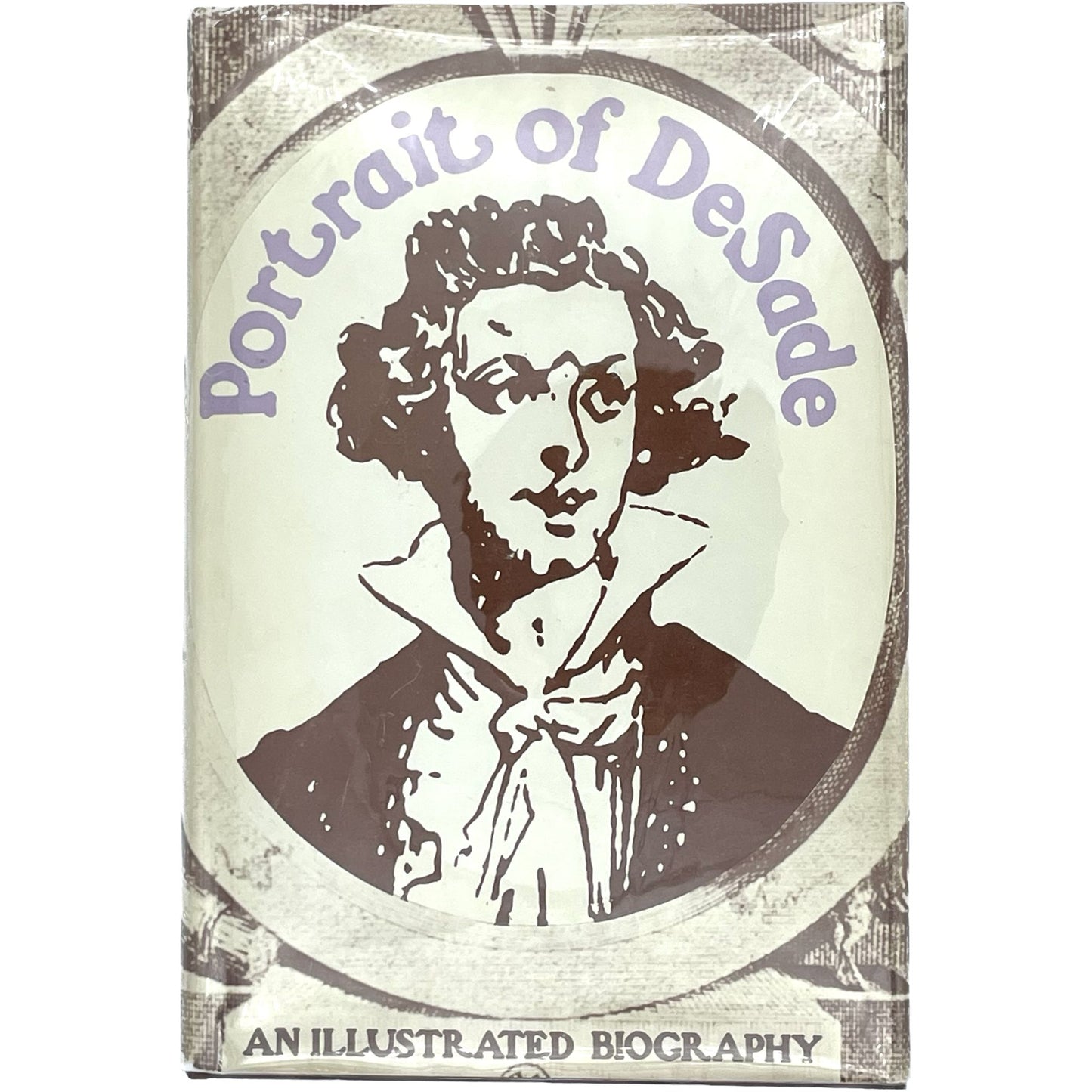 Portrait of De Sade: An Illustrated Biography
