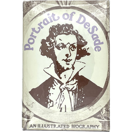 Portrait of De Sade: An Illustrated Biography