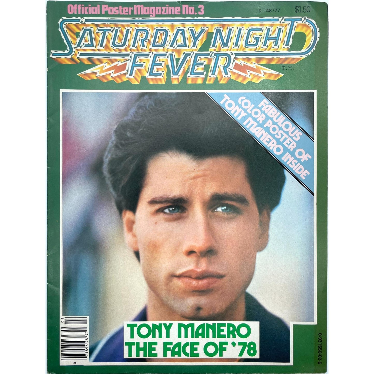 Saturday Night Fever: Tony Manero, the Face of '78 (Official Poster Magazine No. 3)