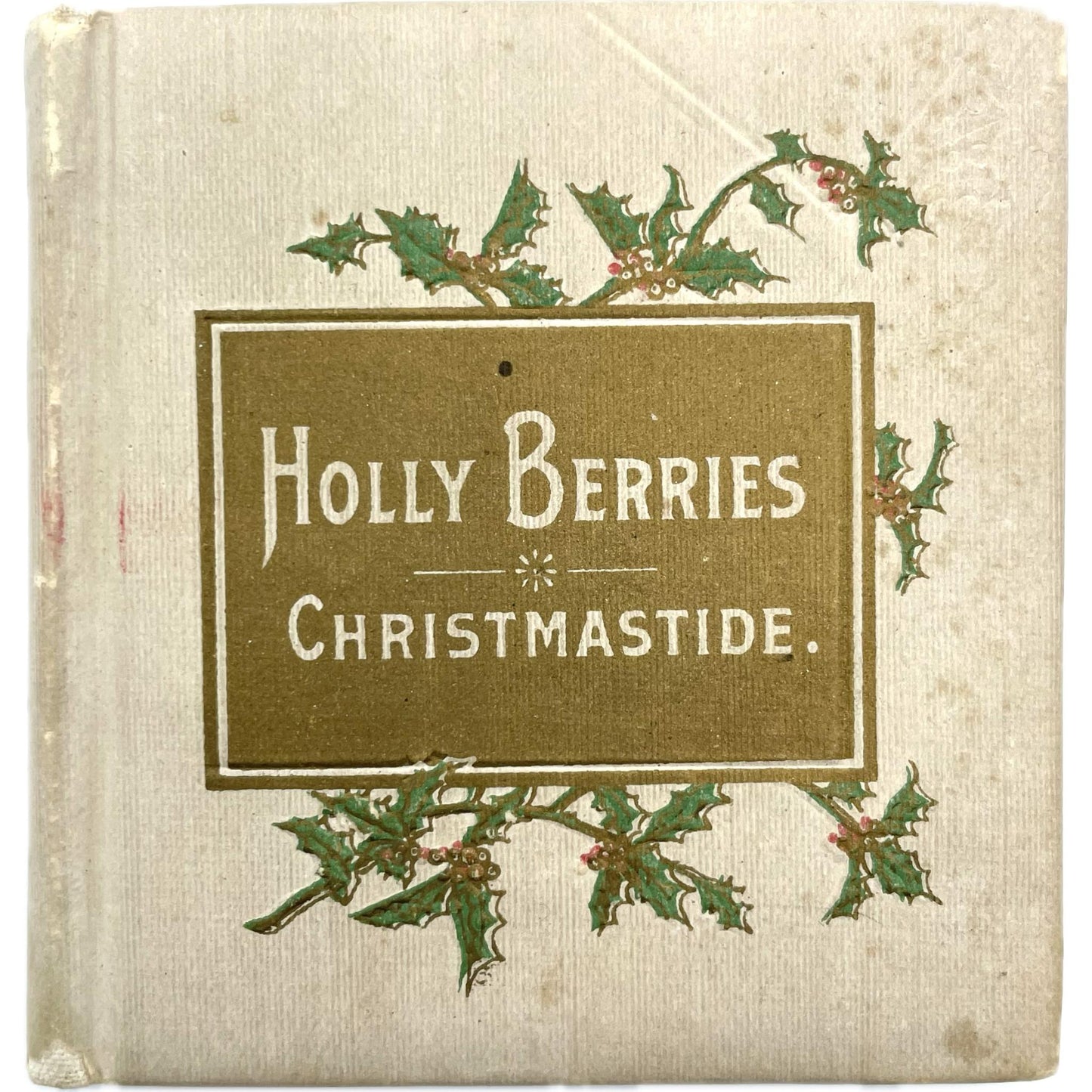 Holly Berries, Christmastide