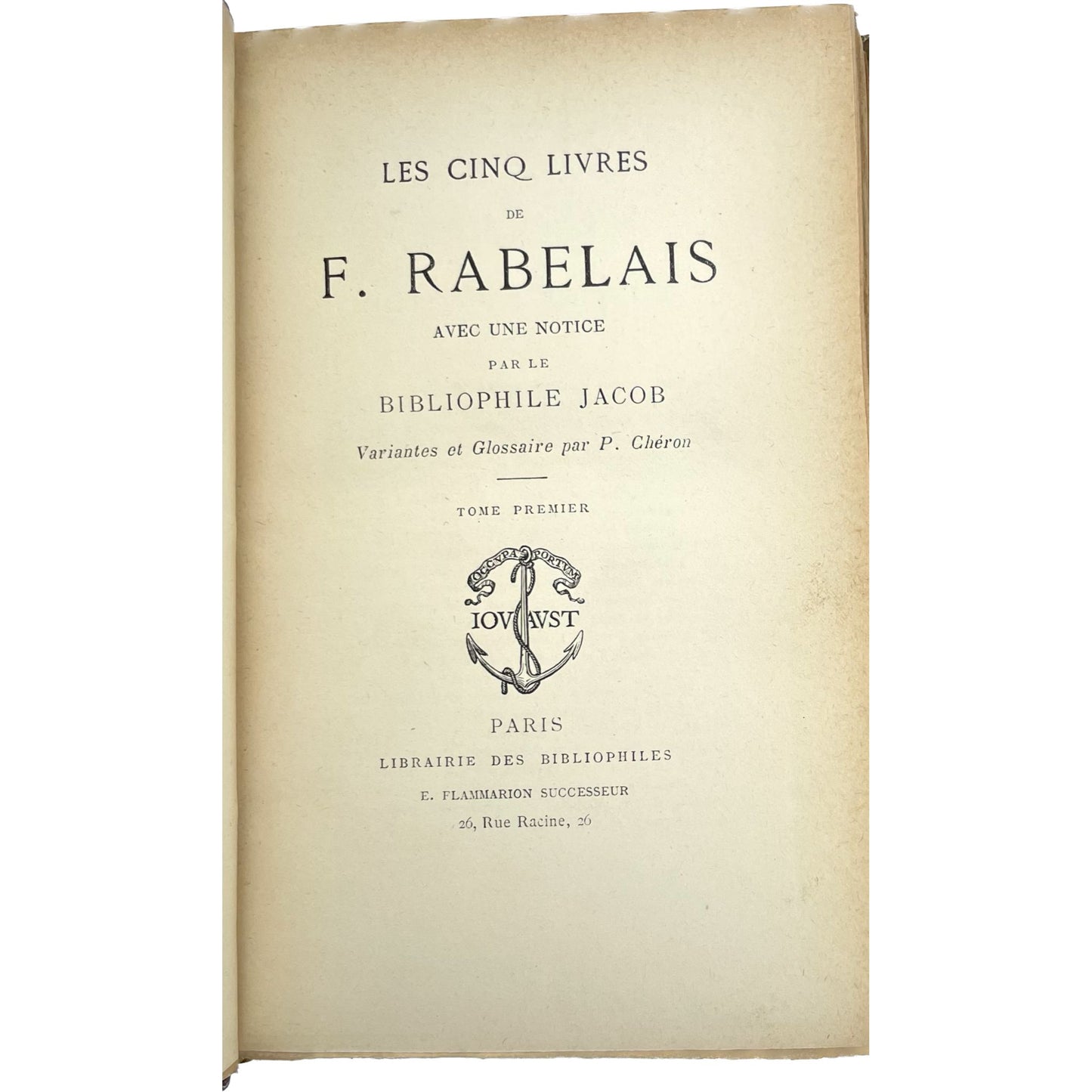 Les Cinq Livres de F. Rabelais, avec une Notice par le Bibliophile Jacob