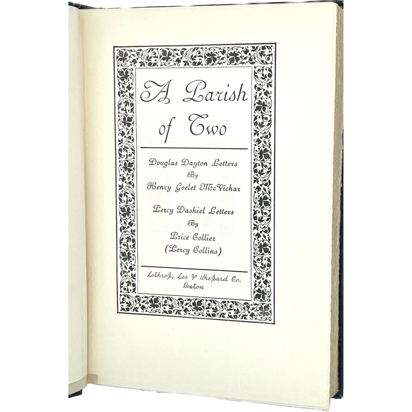 A Parish of Two: Douglas Dayton Letters and Percy Dashiel Letters