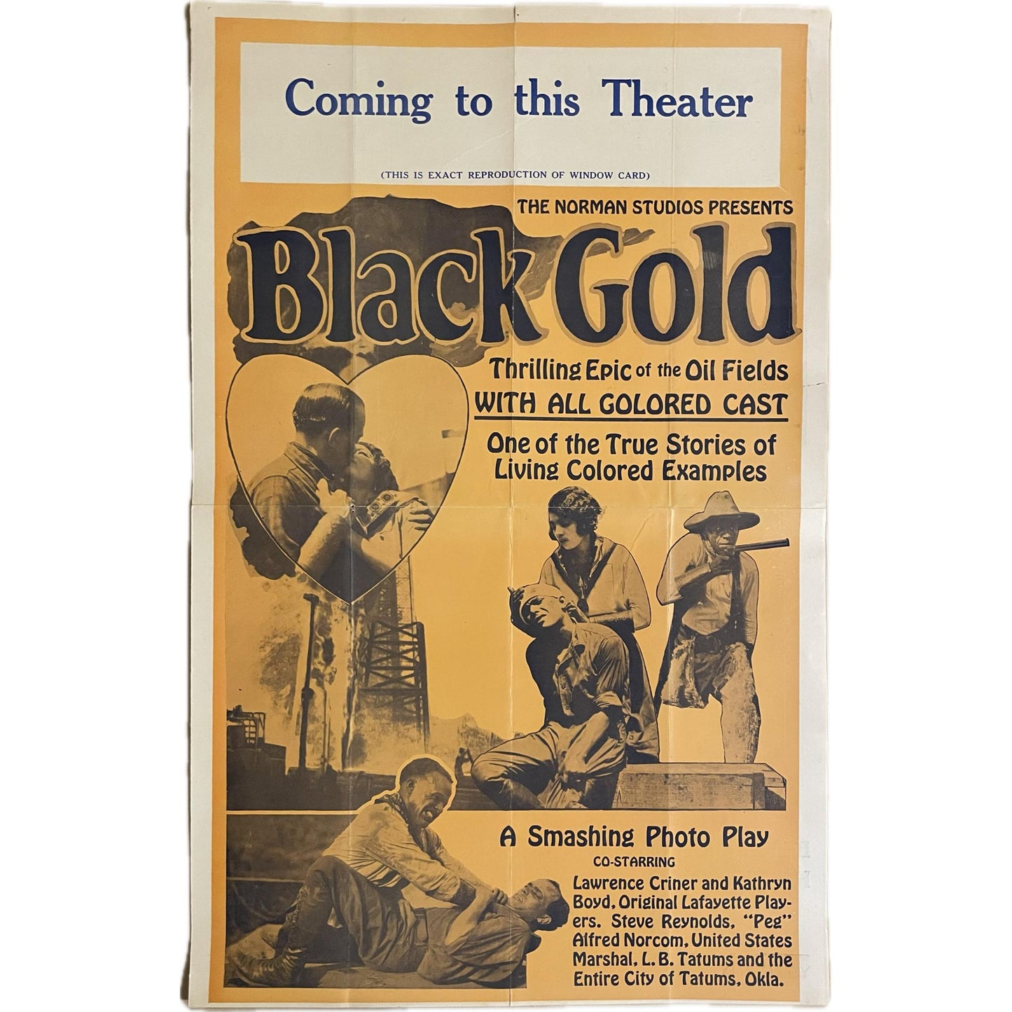 The Norman Studios Presents Black Gold, Thrilling Epic of the Oil Fields, With All Colored Cast