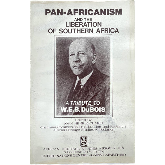 Pan-Africanism and the Liberation of Southern Africa: A Tribute to W.E.B. DuBois