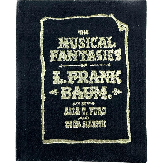 The Musical Fantasies of L. Frank Baum