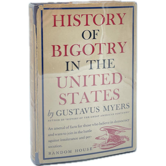 History of Bigotry in the United States