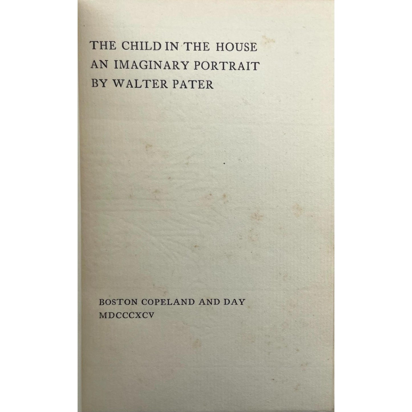 The Child in the House: An Imaginary Portrait