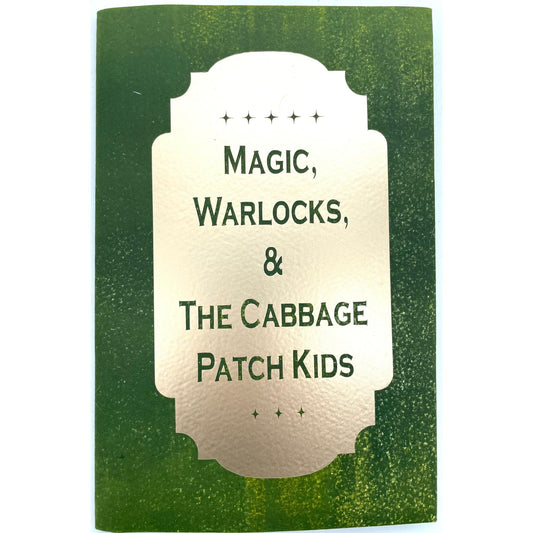 Magic, Warlocks, & The Cabbage Patch Kids: Theories Surrounding the Unusual Beliefs of the ... Non-Denominational Christian Organization, the IBLP
