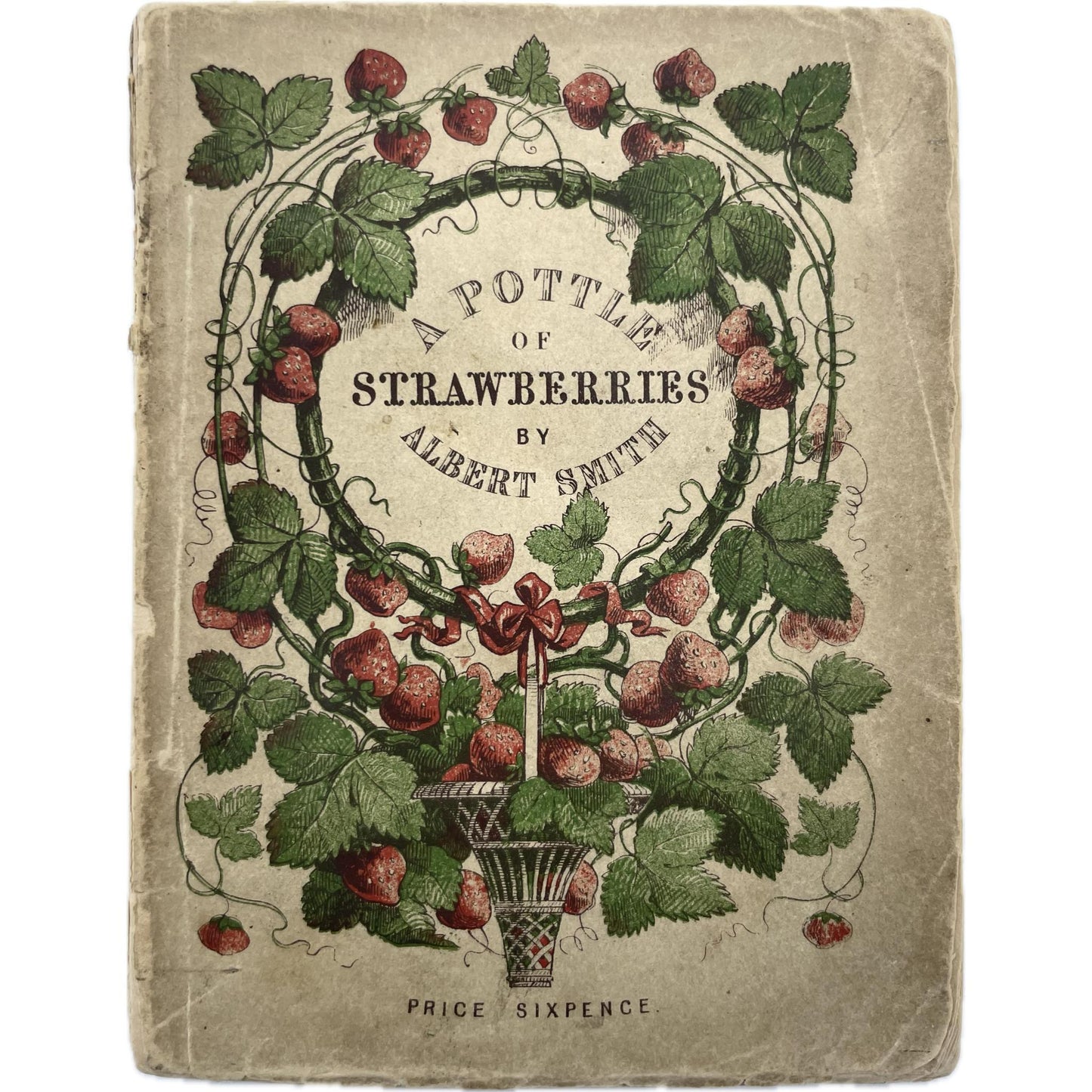A Pottle of Strawberries, to Beguile a Short Journey, or a Long Half Hour