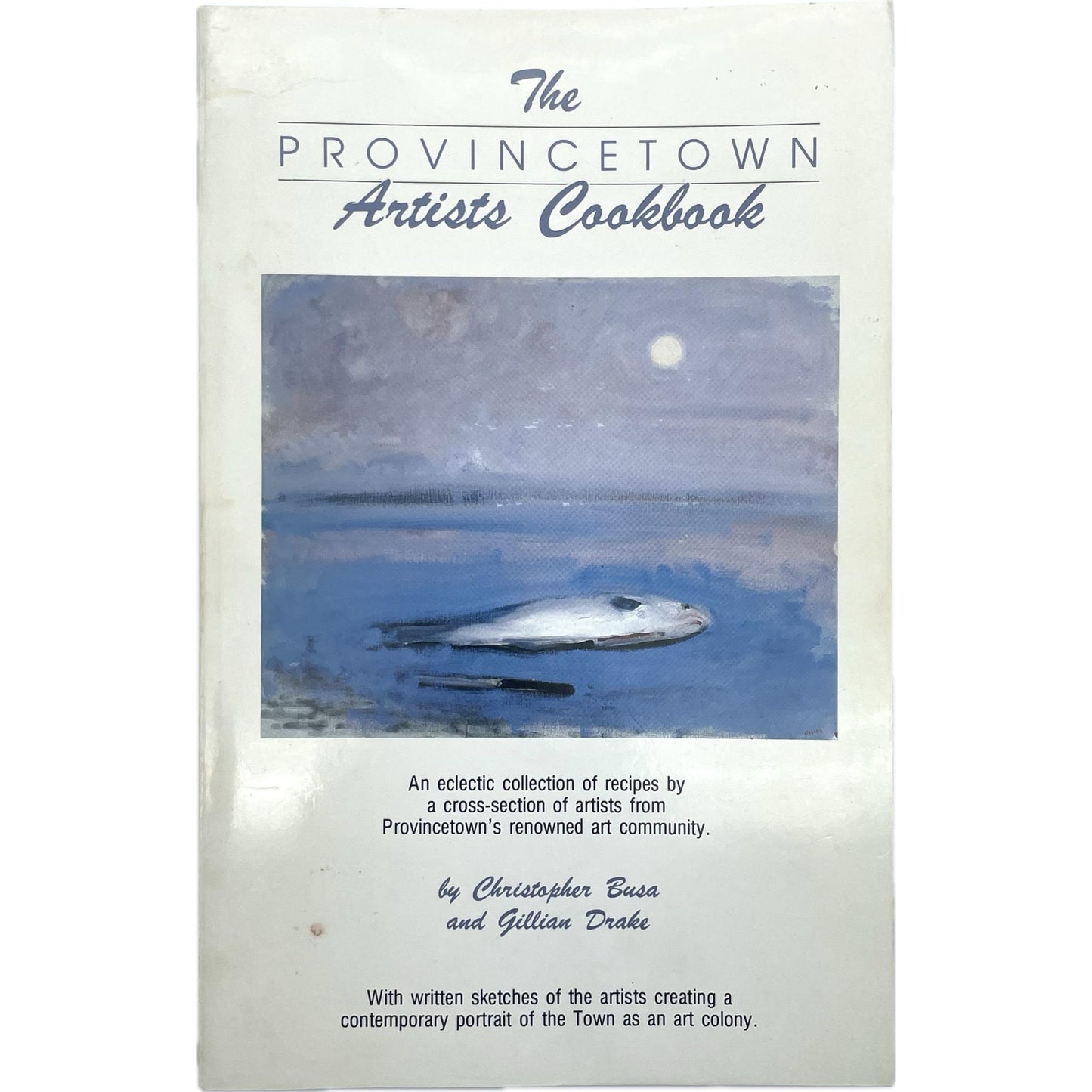 The Provincetown Artists Cookbook