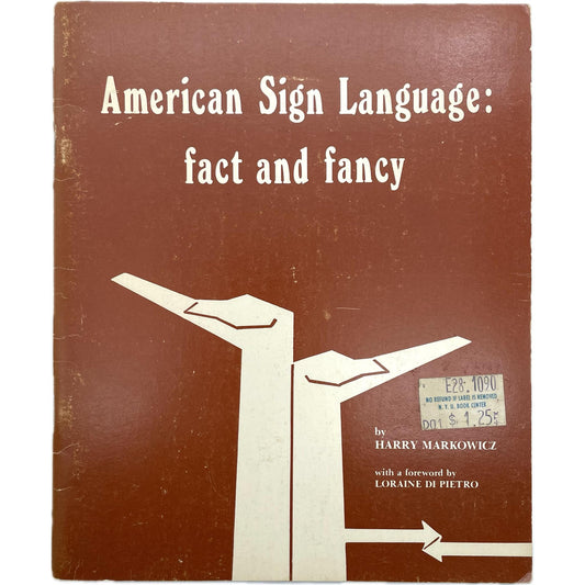 American Sign Language: Fact and Fancy