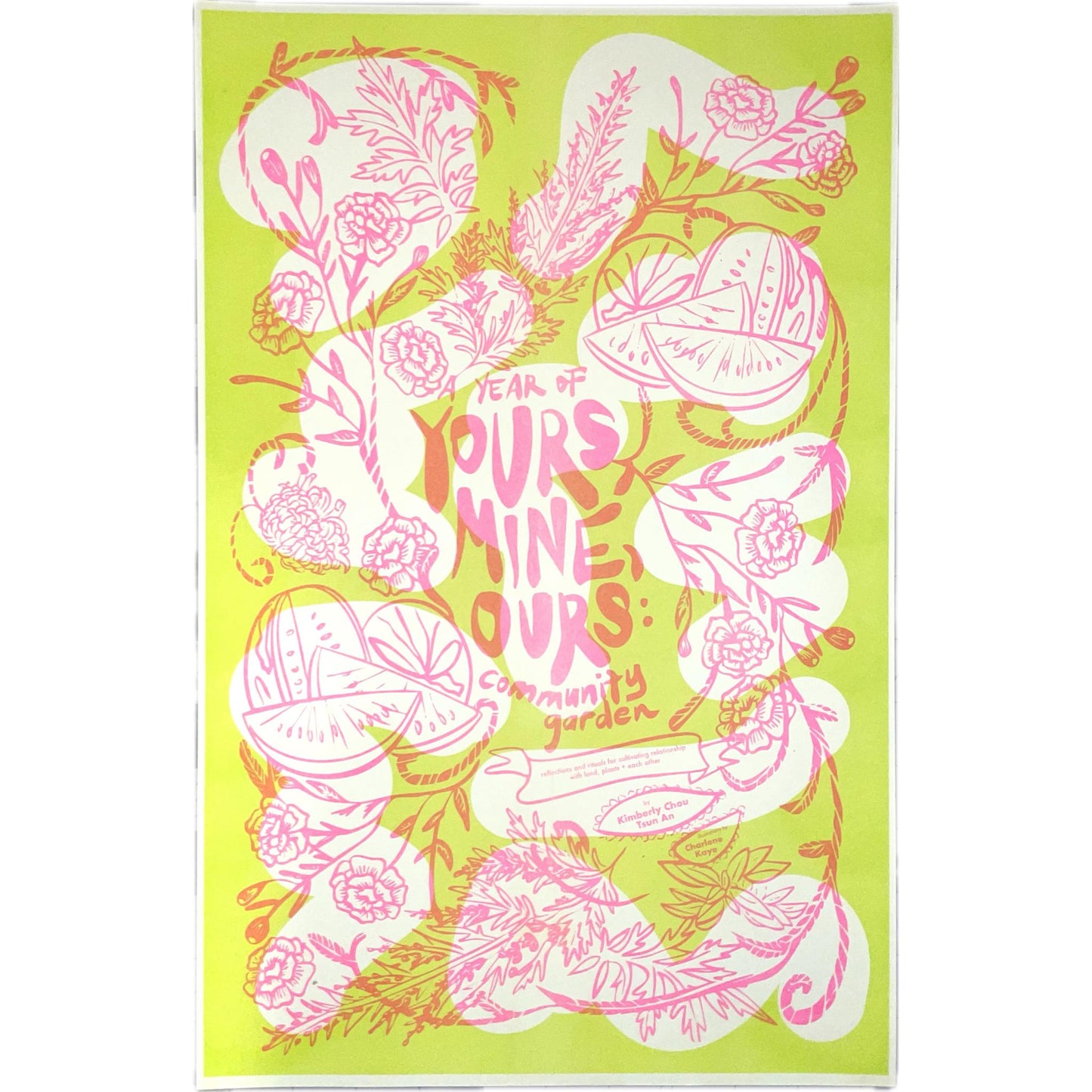 Year of Yours, Mine, Ours: Community Garden: Reflections and Rituals for Cultivating Relationship with Land, Plants & Each Other