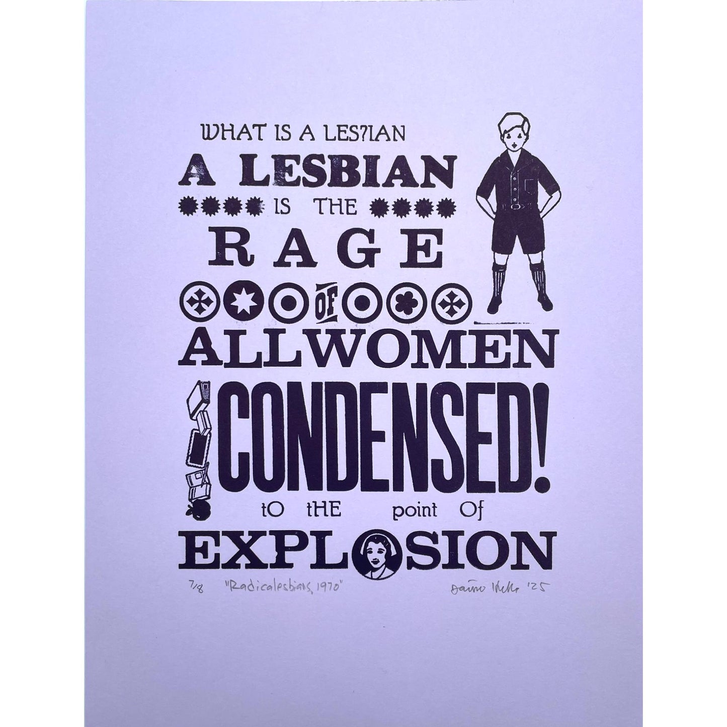 [Print by Jaime Harker of quote from Radicalesbians' 1970 "Woman-Identifed Woman"]