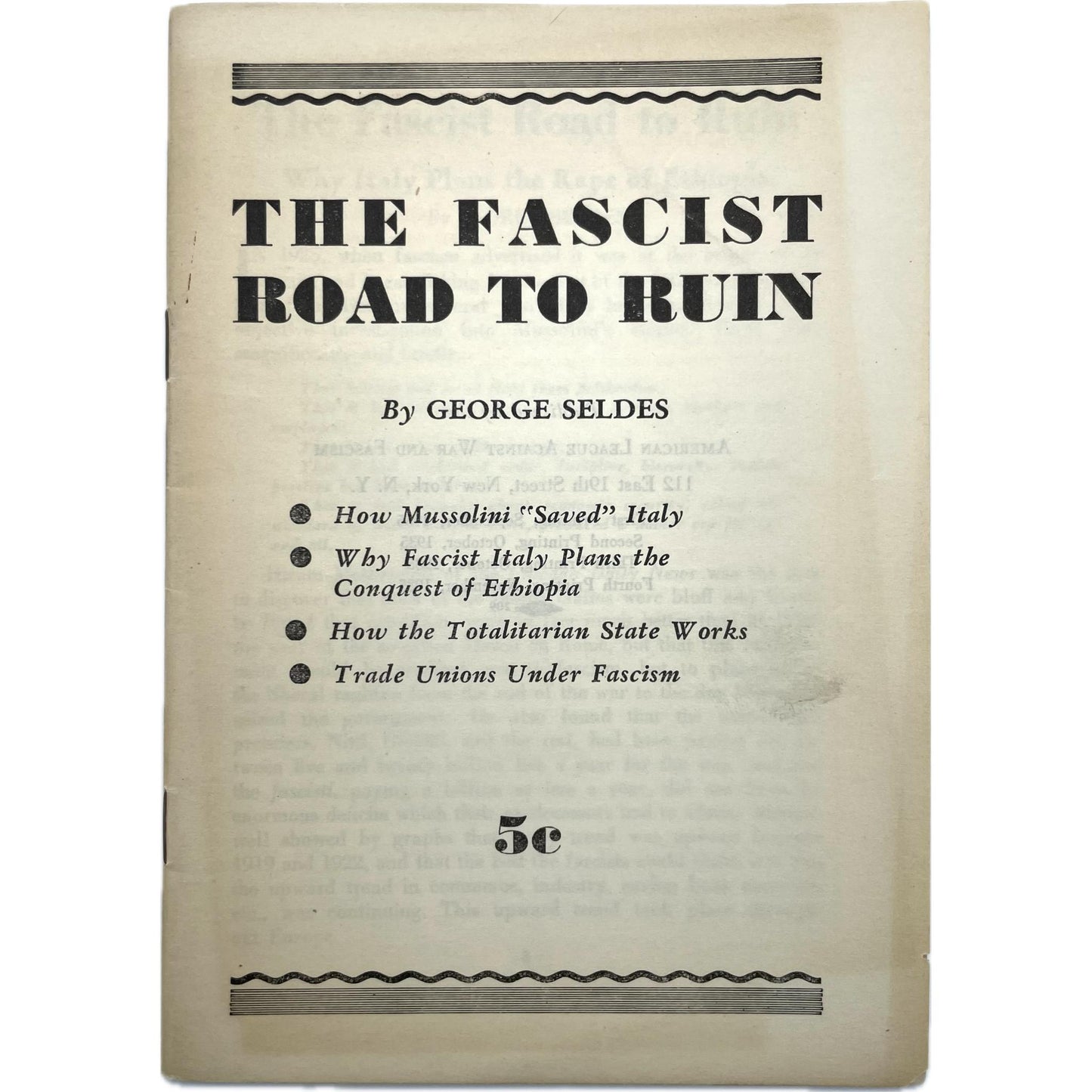 The Fascist Road to Ruin