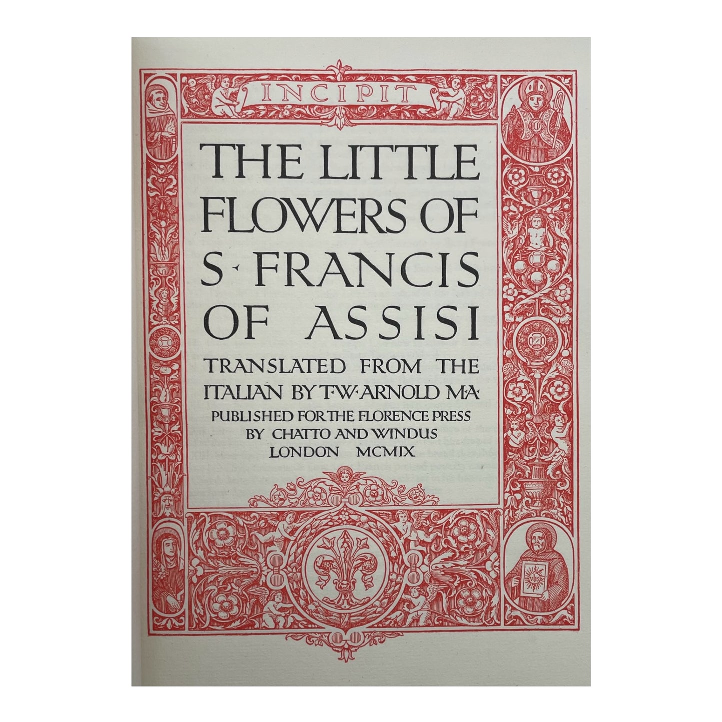The Little Flowers of S. [Saint] Francis of Assisi