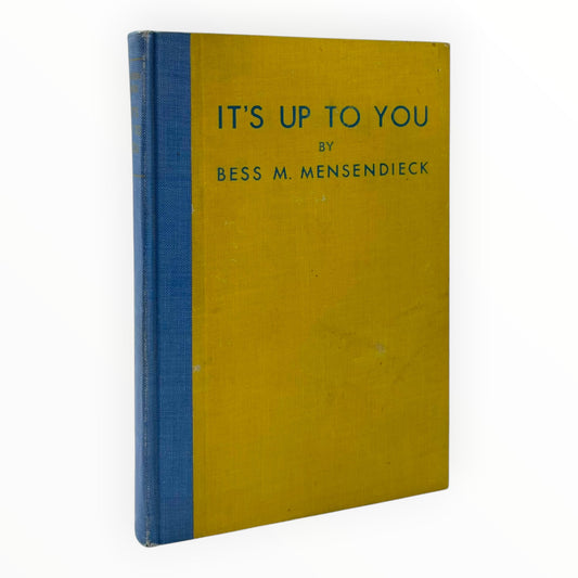 It's Up to You