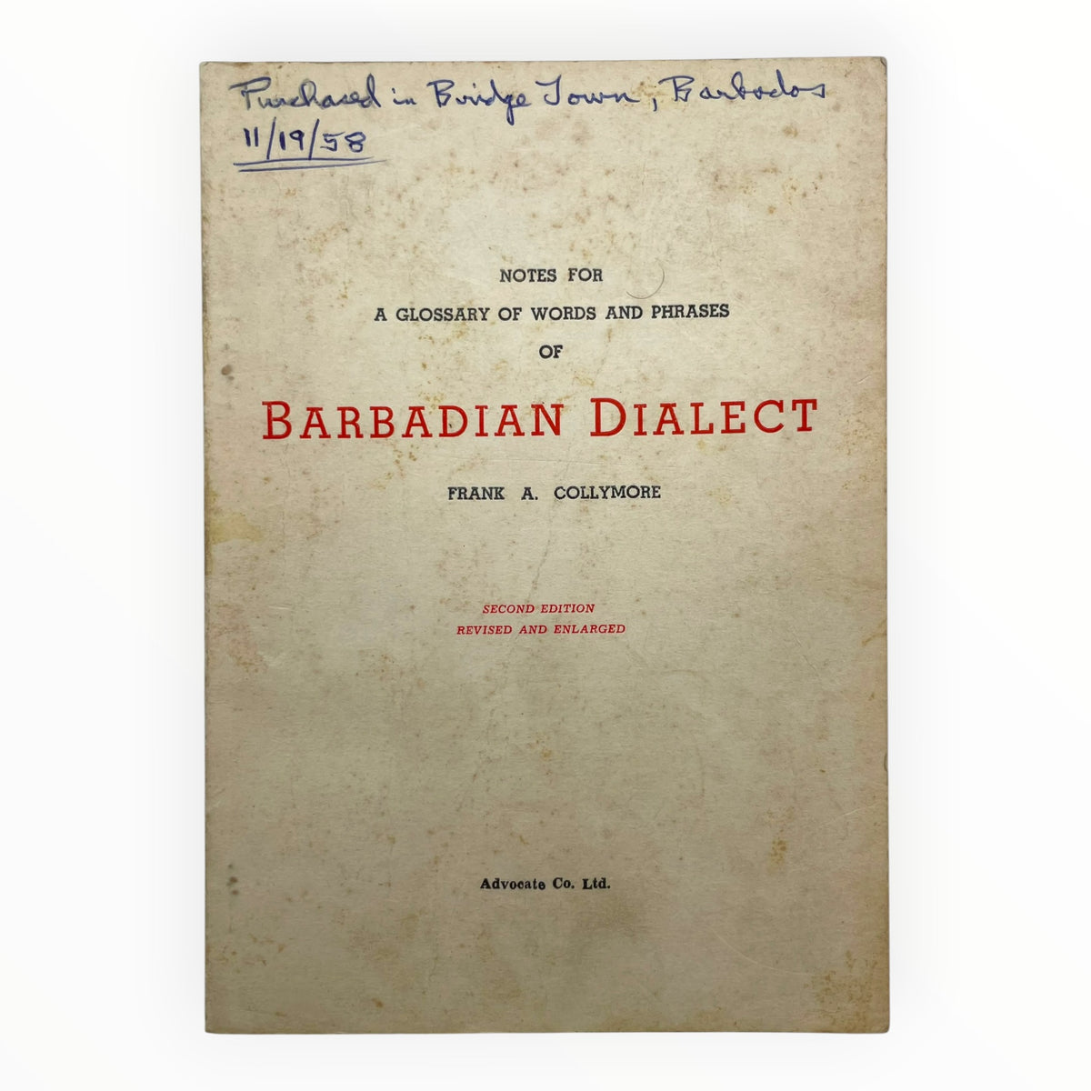 Notes for a Glossary of Words and Phrases of Barbadian Dialect
