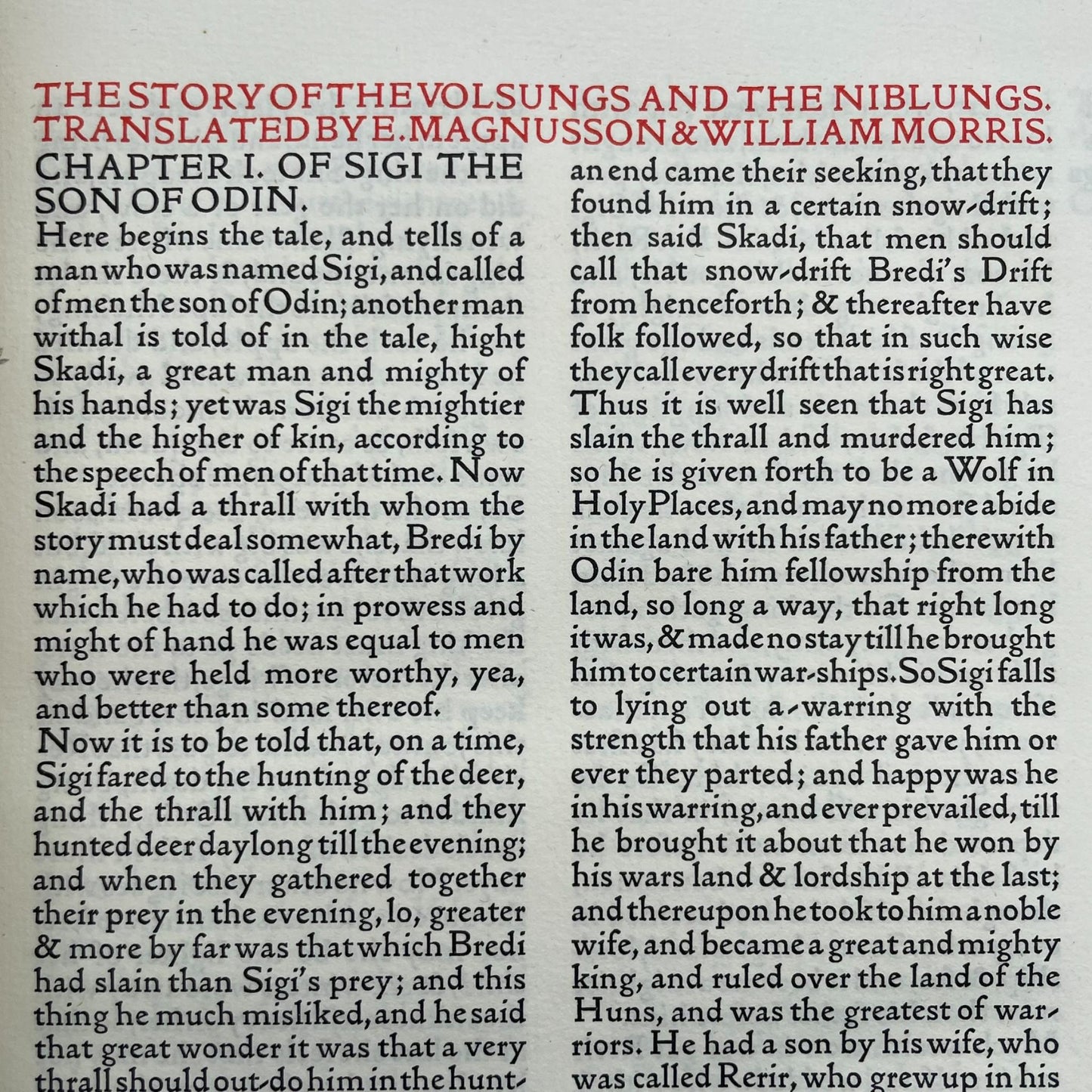 Grettir the Strong; The House of the Wolfings; The Roots of the Mountains; Volsunga Saga: Three Northern Love Stories