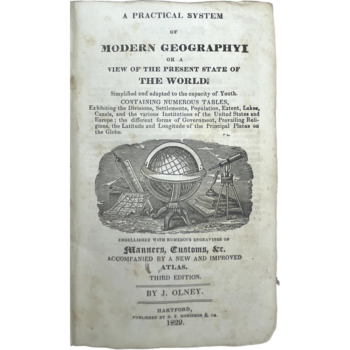 Present Geography A Practical System of Modern Geography, or, A View of the Present Stat ...